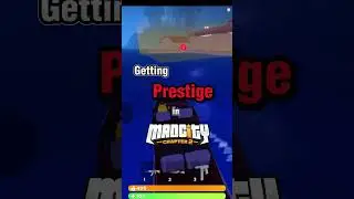 Getting Prestige in Mad City 👀😱