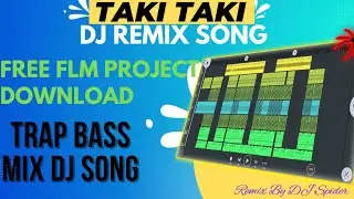 Taki Taki ।। Trap Beat Mix ।। DJ Remix Song ।। Free FLM/FLP Project Download ।। Remix By DJ Spider