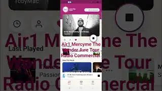 Air1 Mercyme The Wonder Awe Tour Radio Commercial