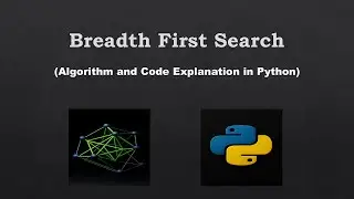 Breadth First Search (BFS) Algorithm in Python | Dry Run & Code Explanation | AI Search Algorithms