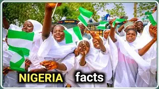 Amazing Facts About of NIGERIA COUNTRY |