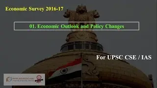 ||Economic Survey 2016-17|| Chapter 1. ECONOMIC OUTLOOK AND POLICY CHALLENGES