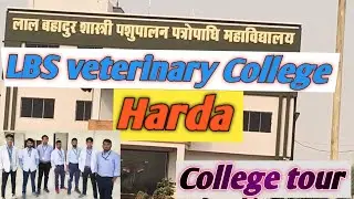 veterinary College Harda tour || veterinary student enjoy || #veterinary#veteran#vlog #viralvideos