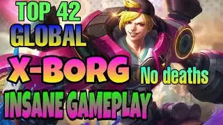 Top 42 GLOBAL X-borg ༒MAth&rsquo;king༒ OFFLANE GOD