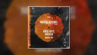 Kriess Guyte - Adrenalin (Extended Mix) [Mental Asylum Records]