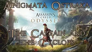 Assassin's Creed Odyssey Those Who Are Treasured The Captain and the Cyclops Ainigmata Ostraka Korfu