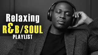 【R&B Soul】Groovy R&B Chill 🎸 | Relaxing Playlist for Study & Focus | Groove Engine R&B