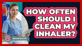 How Often Should I Clean My Inhaler?