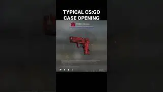 TYPICAL CS:GO CASE OPENING / ТИПИЧНОЕ ОТКРЫТИЕ КЕЙСОВ В КС:ГО #SHORTS #CSGO #КСГО