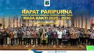 Rapat Paripurna Kwartir Daerah Gerakan Pramuka Jawa Timur Masa Bakti 2025 - 2030