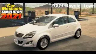 2009 Royale Town 01 Car Mechanic Simulator 2021