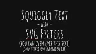 Squiggly Text