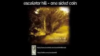 escalator hill - one sided coin