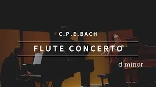 C.P.E.Bach / Flute Concerto d minor
