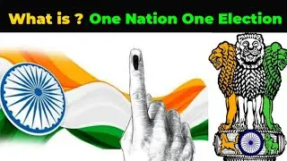 The Great Indian Election Quiz: One Nation, One Election Proposal