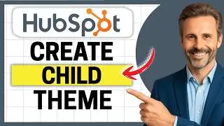 How to Create a HubSpot Child Theme [Easy Guide]