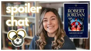 ❄️ Winter's Heart *SPOILER CHAT* (Wheel of Time #9) ❄️