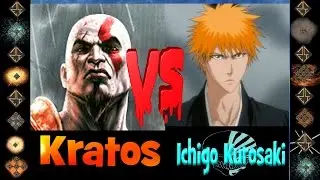Kratos (God of War) vs Ichigo Kurosaki (BLEACH) - Ultimate Mugen Fight 2015