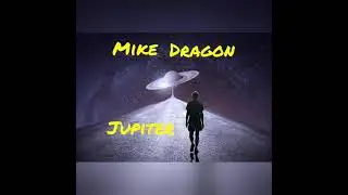 Mike Dragon - Jupiter - Saturn Return Album Release