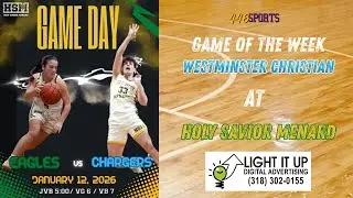2026 Light It Up Advertising Game of the Week           Westminster Christian at Menard.