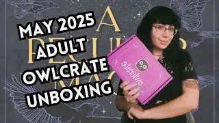 A Peculiar Magic ✨ | May 2025 OwlCrate Adult Fantasy Unboxing