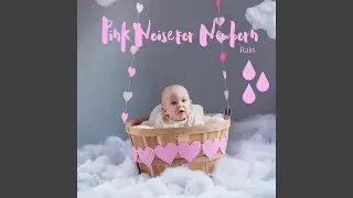 Pink Noise Piano - Vapour (with Rain Sound)