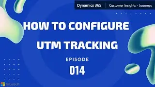How to configure UTM Tracking