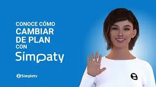C&oacute;mo cambiar de plan con Simpaty✅ | Simpaty | Simpletv
