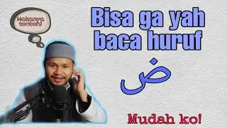 Tahsin Yuk || belajar mengucapkan huruf dhod  (ض )  || in sya Allah mudah dipraktekkan