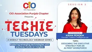 Techie Tuesdays | Episode 2 | CIO Association Punjab Chapter