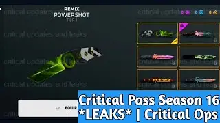 Critical Pass Season 16 *LEAKS* | Critical Ops