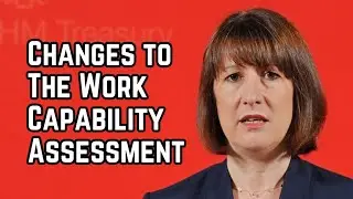 Changes to the Work Capability Assesment #news #labourwelfare #labourrates