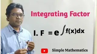 Integrating Factor (Rule-3)