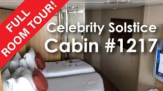 Cabin #1217 Full Room Tour on Celebrity Solstice, including bathroom, balcony, and closet space