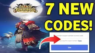 ⚠️Update⚠️ Seven Knights Idle Adventure Codes 2025 | Seven Knights Coupon Codes 2025