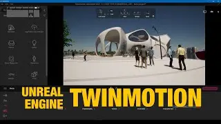 Unreal Engine TwinMotion ile Mimari Render