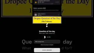 Dropee Season 2 Question of the Day 10 February | Dropee Question of the Day #dropee