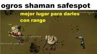 osrs f2p ogress shaman safespot mejor lugar RANGED