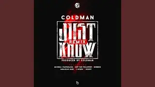 Just Know (feat. McSkill ThaPreacha, Dev the Follower, Qsberg, Jamaican Haze, J-Steph &...