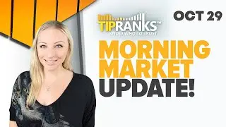 TipRanks Friday PreMarket Update! All You Need To Know Before The Market Opens!