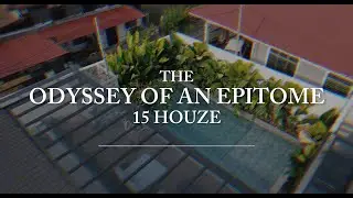 The Odyssey of an Epitome   15 HOUZE