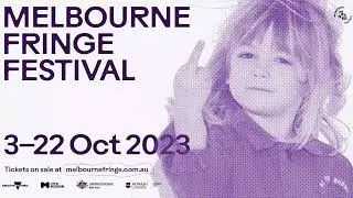 Welcome to the 2023 Melbourne Fringe Festival