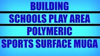 Building Schools Play Area Polymeric Sport Surface MUGA
