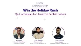 Win the Holiday Rush | Q4 Gameplan for Amazon Global Sellers &ndash; Live Webinar by BRISKPE