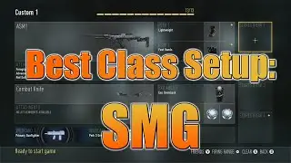 Call of Duty Advanced Warfare - Best Setup For SMG Class!