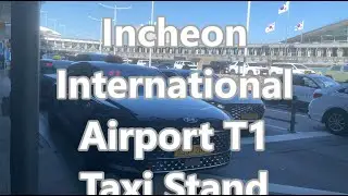Incheon Airport T1 ✈️ Arrival: Easy Taxi Transfer Guide! 🚖🇰🇷