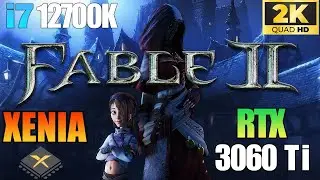 Fable 2 PC Gameplay  | Xenia Emulator  | RTX 3060 Ti | Patches On | 2K | Best Settings