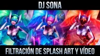 DJ SONA | Filtraci&oacute;n - Splash Art y V&iacute;deo | Skin Definitiva