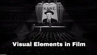 Visual elements in film | Filmmaking | Storytelling | Writing