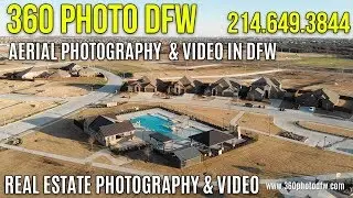 Aerial Photography, Aerial Video, Real Estate Video in Dallas-Fort Worth | 360 Photo DFW